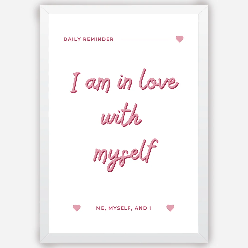 I am in love with myself - Wall Art A3 Size Photo Frame (297 x 420 mm)